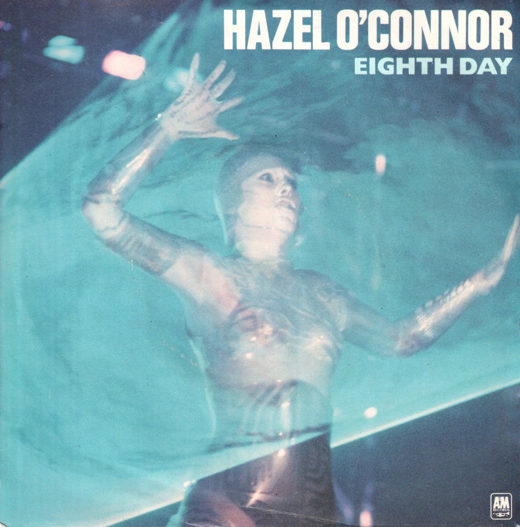 Hazel O'Connor - Eighth Day - 7 Inch