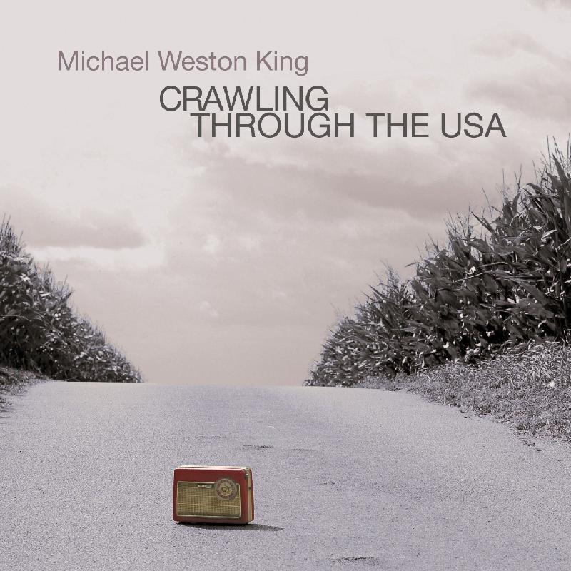 Michael Weston King - Crowning Story - Cd