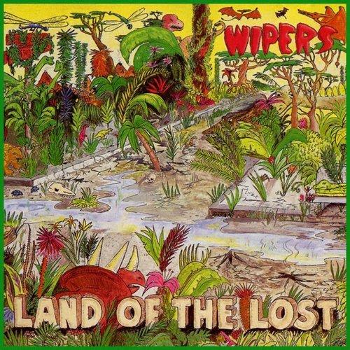 Wipers - Land of the Lost - Lp