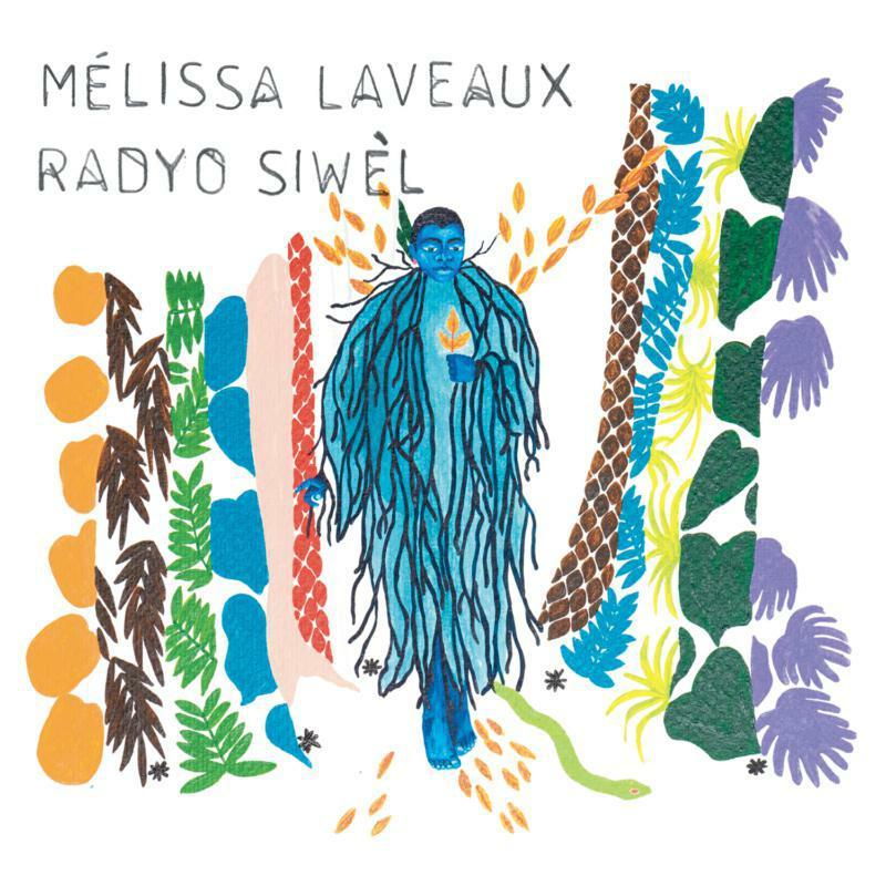 Mélissa Laveaux - Radyo Siwel - Cd