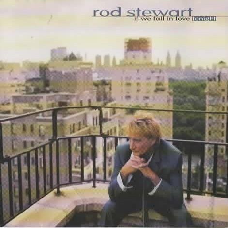 Rod Stewart - If We Fall In Love Tonight - Cd