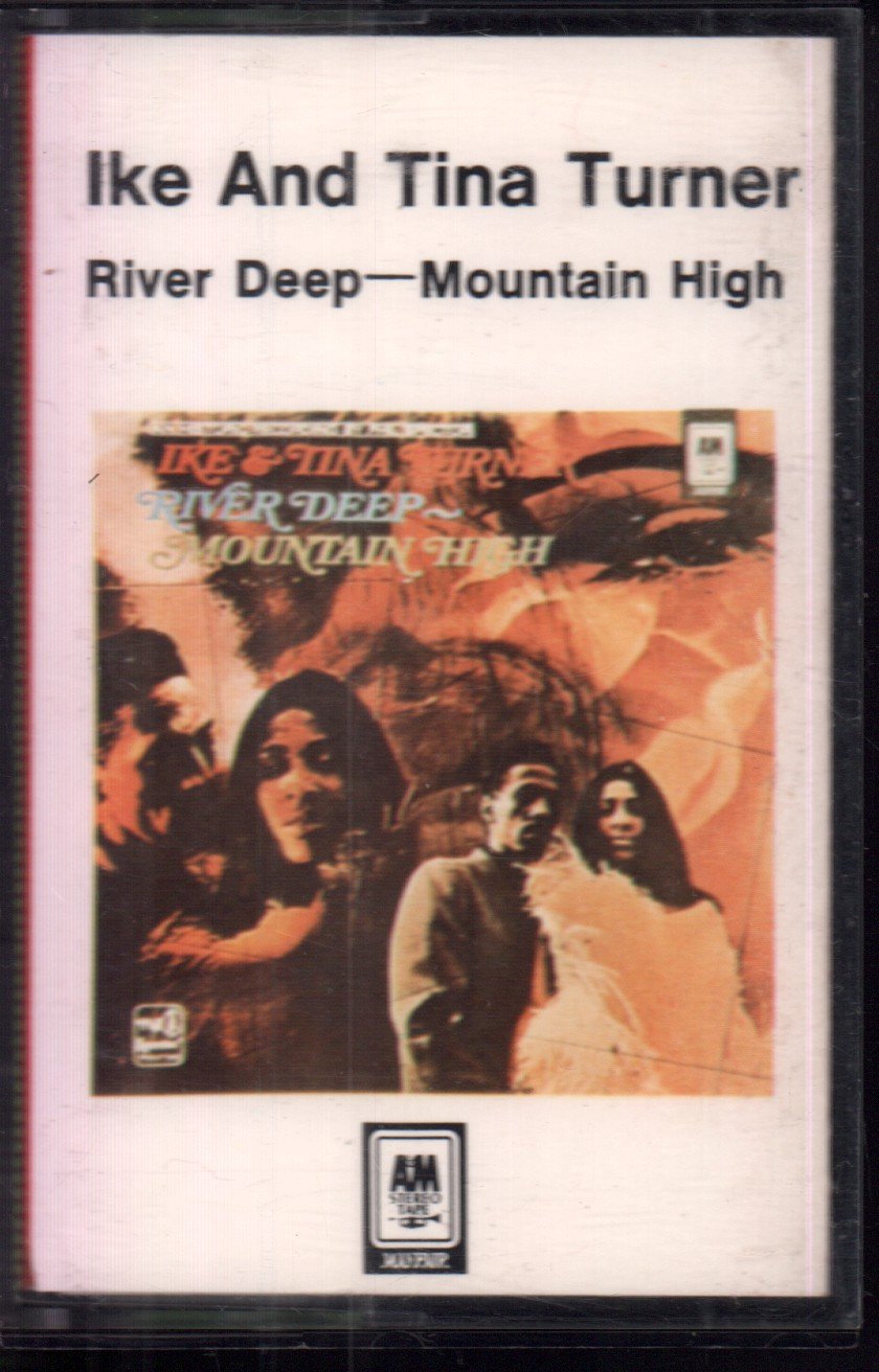 Ike & Tina Turner - River Deep - Mountain High - Cassette