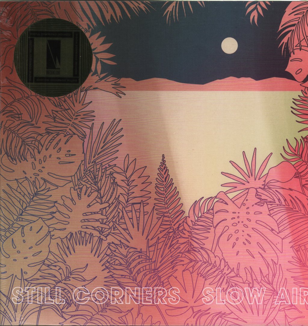 Still Corners - Slow Air - Lp