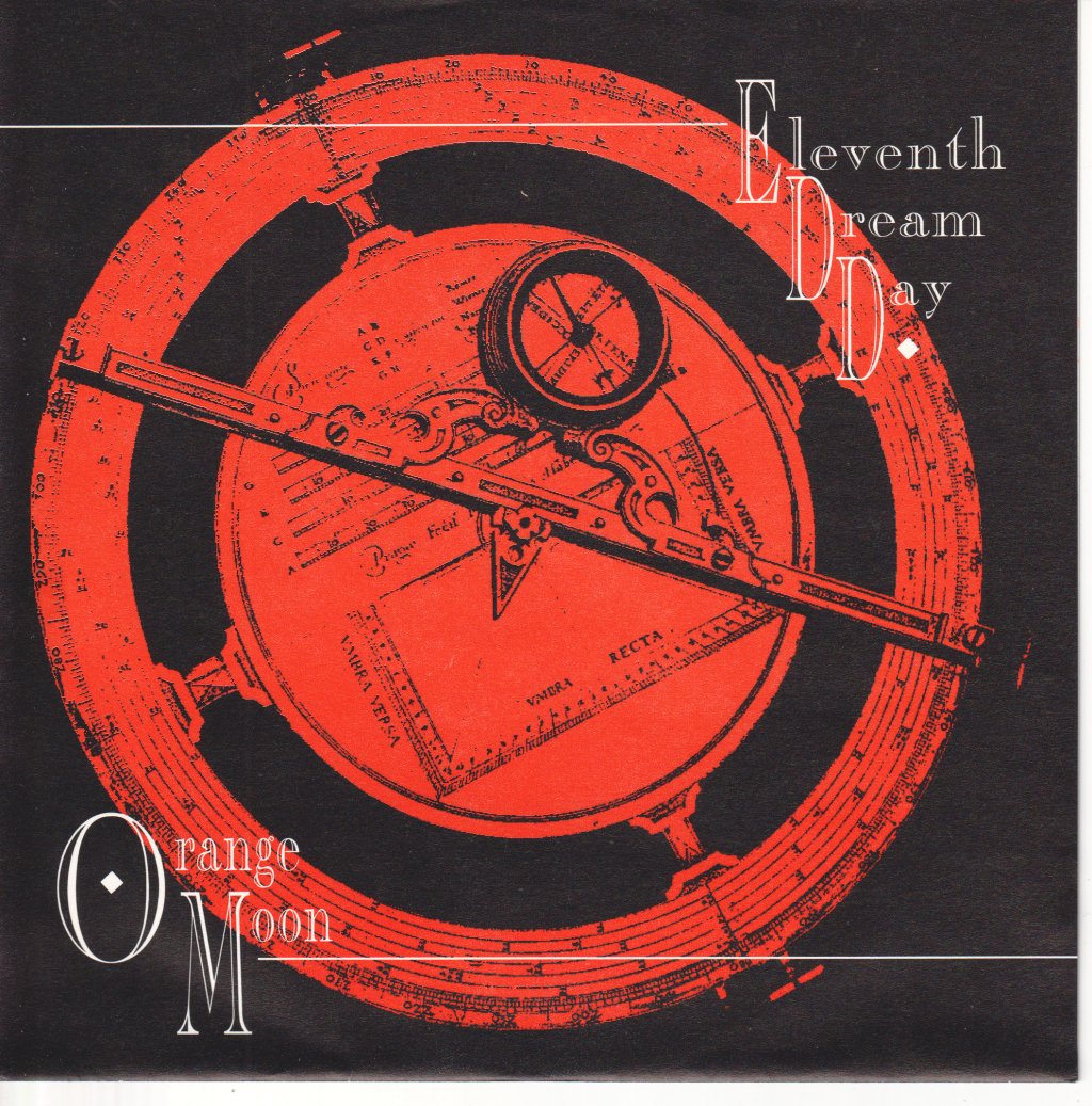 Eleventh Dream Day - Orange Moon - 7 Inch
