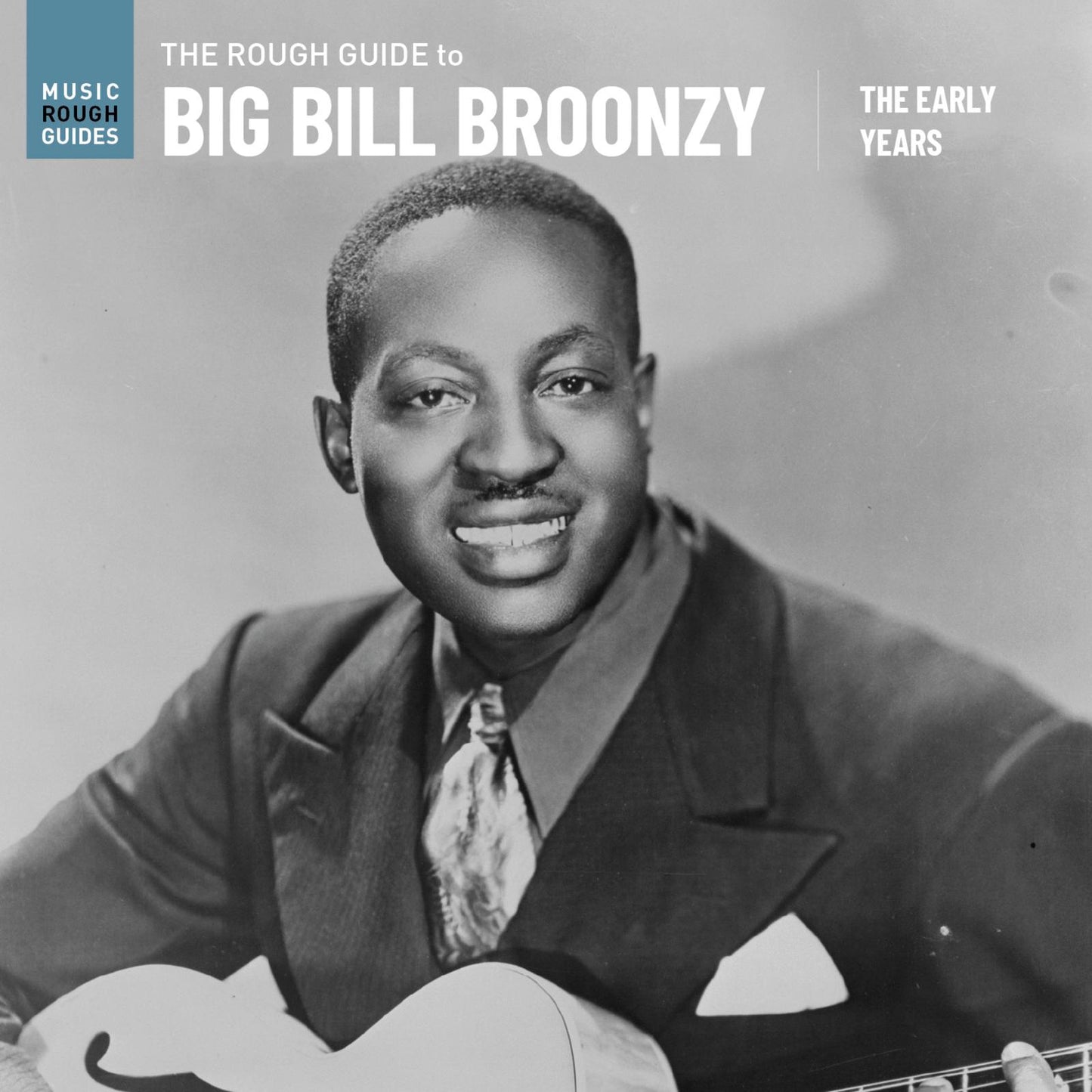 Big Bill Broonzy - Rough Guide To Big Bill Broonzy: the Early Years - Lp