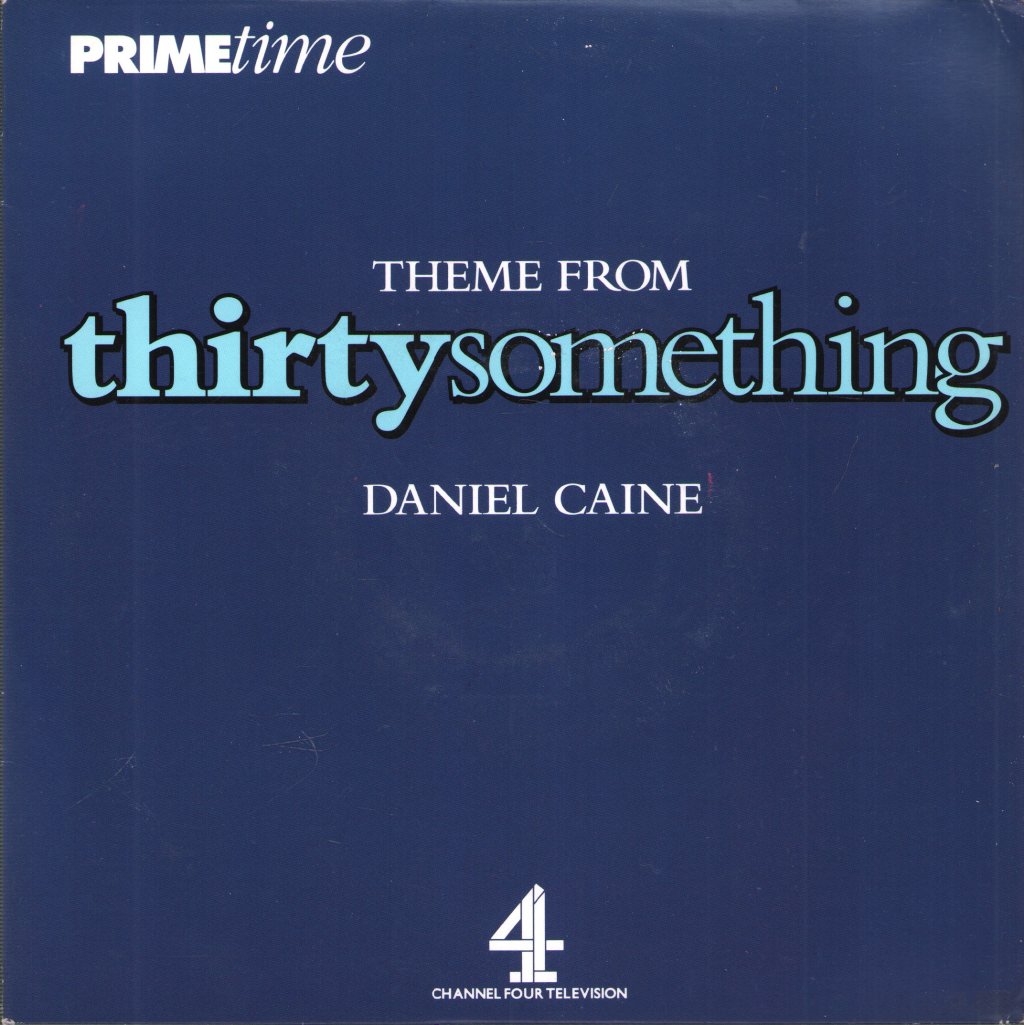 Daniel Caine - Theme From Thirtysomething - 7 Inch