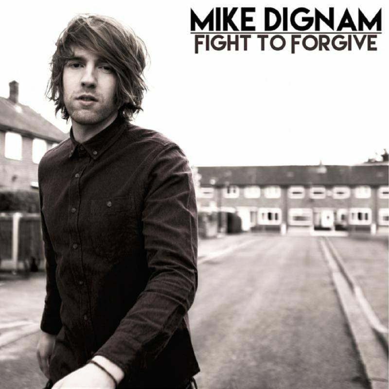 Mike Dignam - Fight To Forgive - Cd