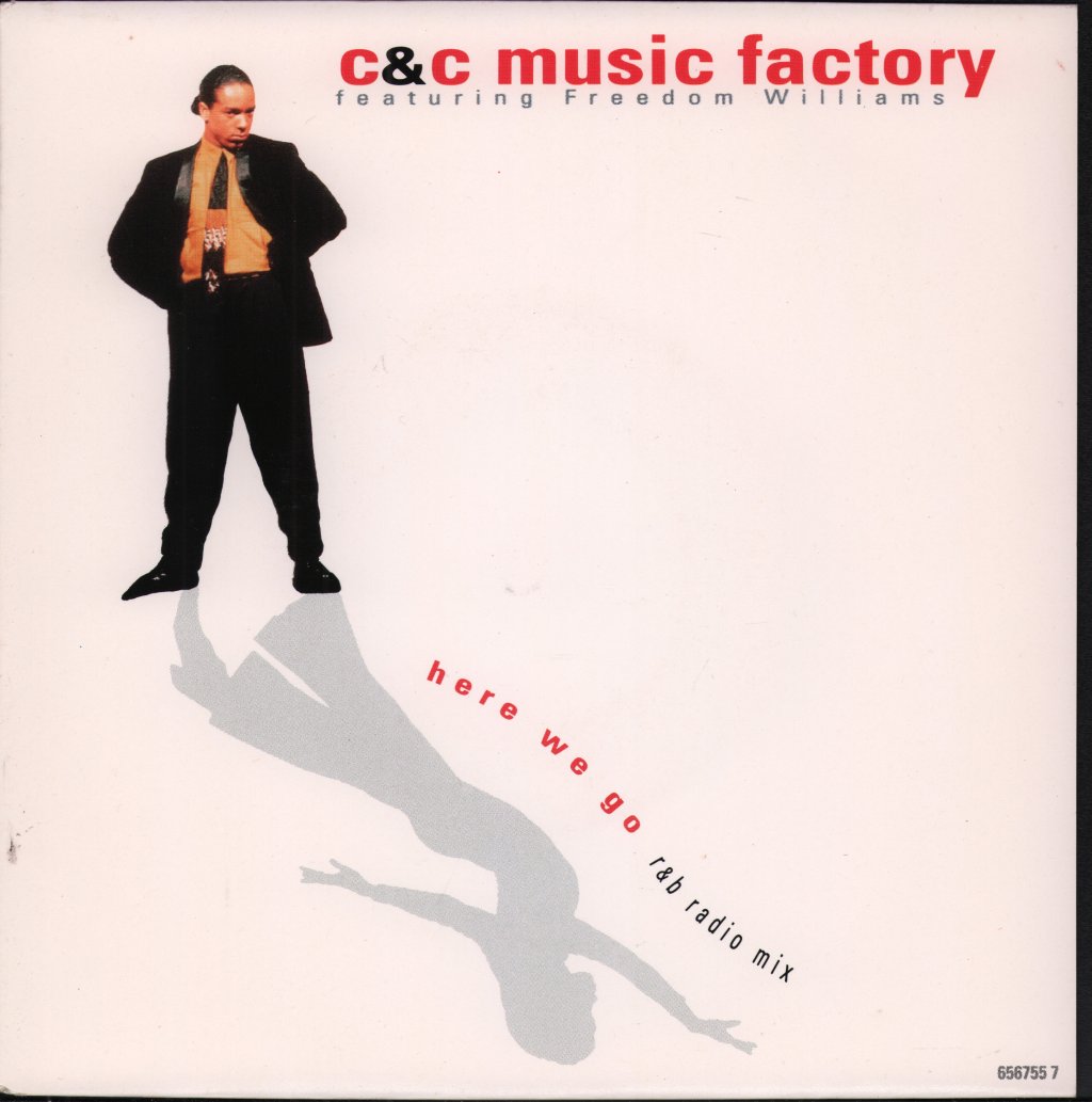 C & C Music Factory - Here We Go - 7 Inch
