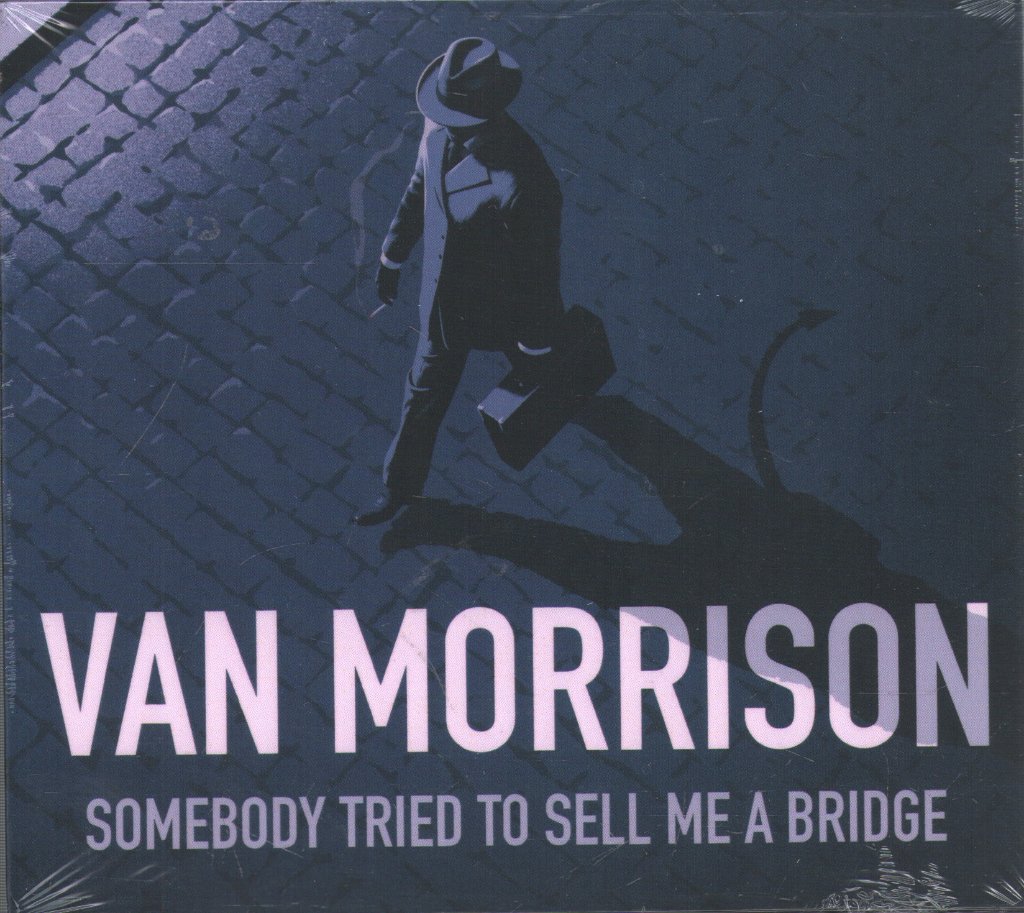 Van Morrison - Somebody Tried To Sell Me A Bridge - Cd