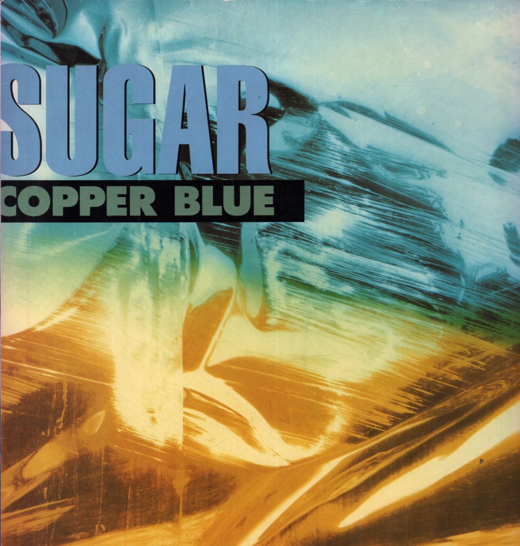 Sugar (Bob Mould's Group) - Copper Blue - Lp