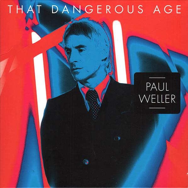 Paul Weller - That Dangerous Age - 7 Inch
