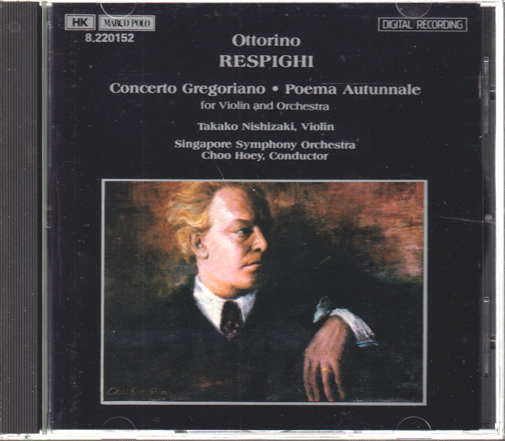 Takako Nishizaki, Singapore Symphony Orchestra - Ottorino Respighi - Concerto Gregoriano • Poema Autunnale - Cd