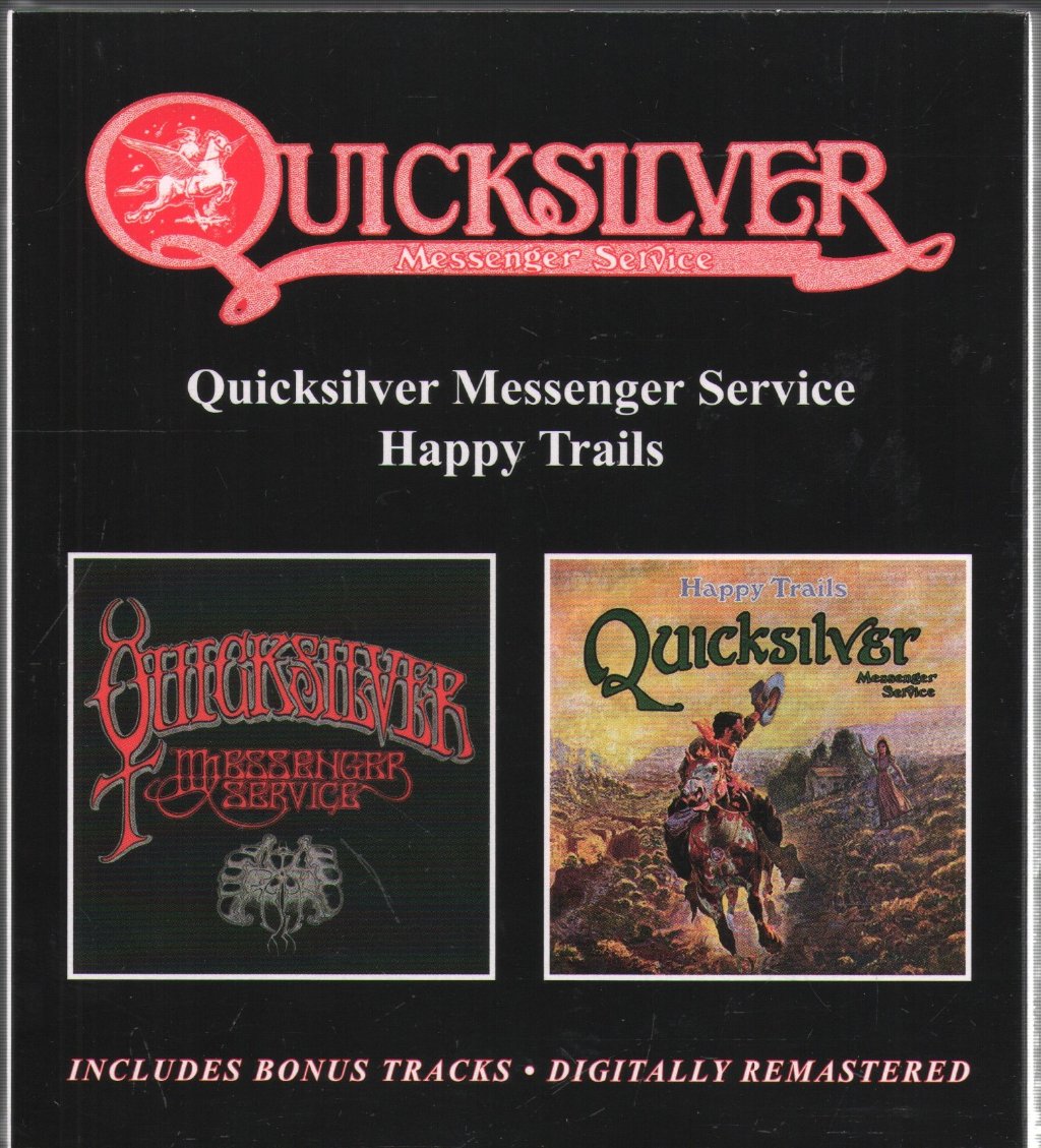 Quicksilver Messenger Service - Quicksilver Messenger Service / Happy Trails Plus Bonus Tracks - Double Cd