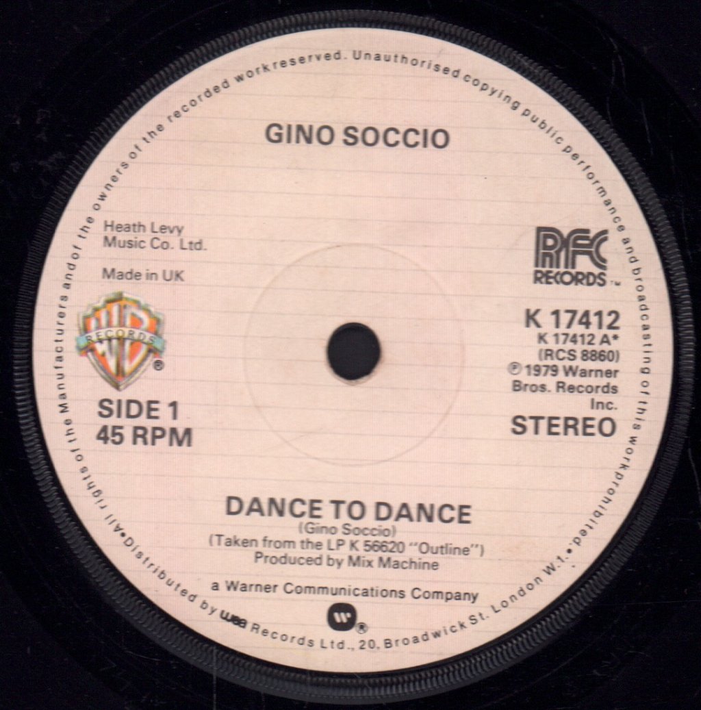 Gino Soccio - Dance To Dance - 7 Inch