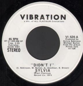 Sylvia (70'S Artist) - Didn't I - 7 Inch