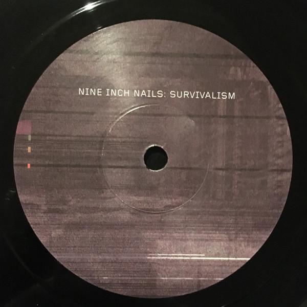 Nine Inch Nails - Survivalism - 9 Inch