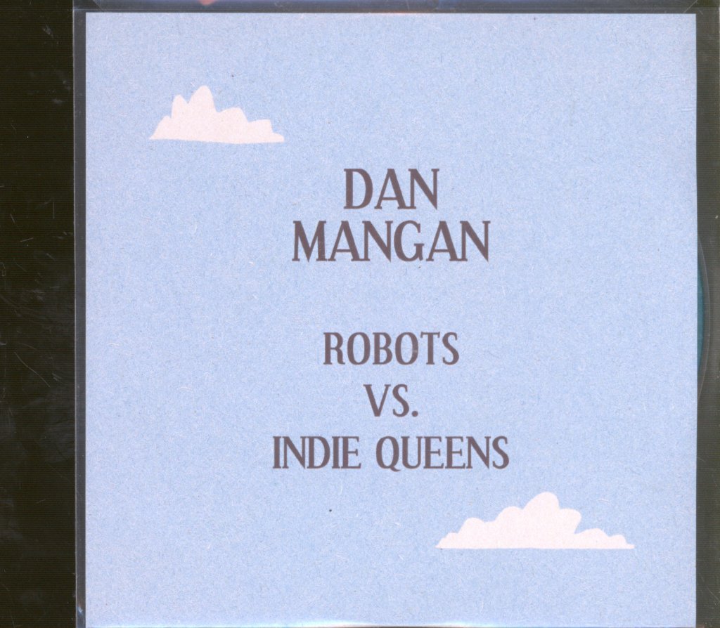 Dan Mangan - Robots Vs. Indie Queens - Cdr