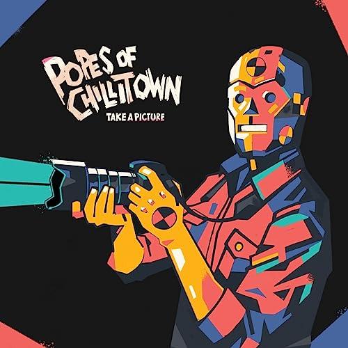 Popes Of Chillitown - Take A Picture - Cd