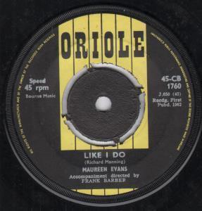 Maureen Evans - Like I Do - 7 Inch