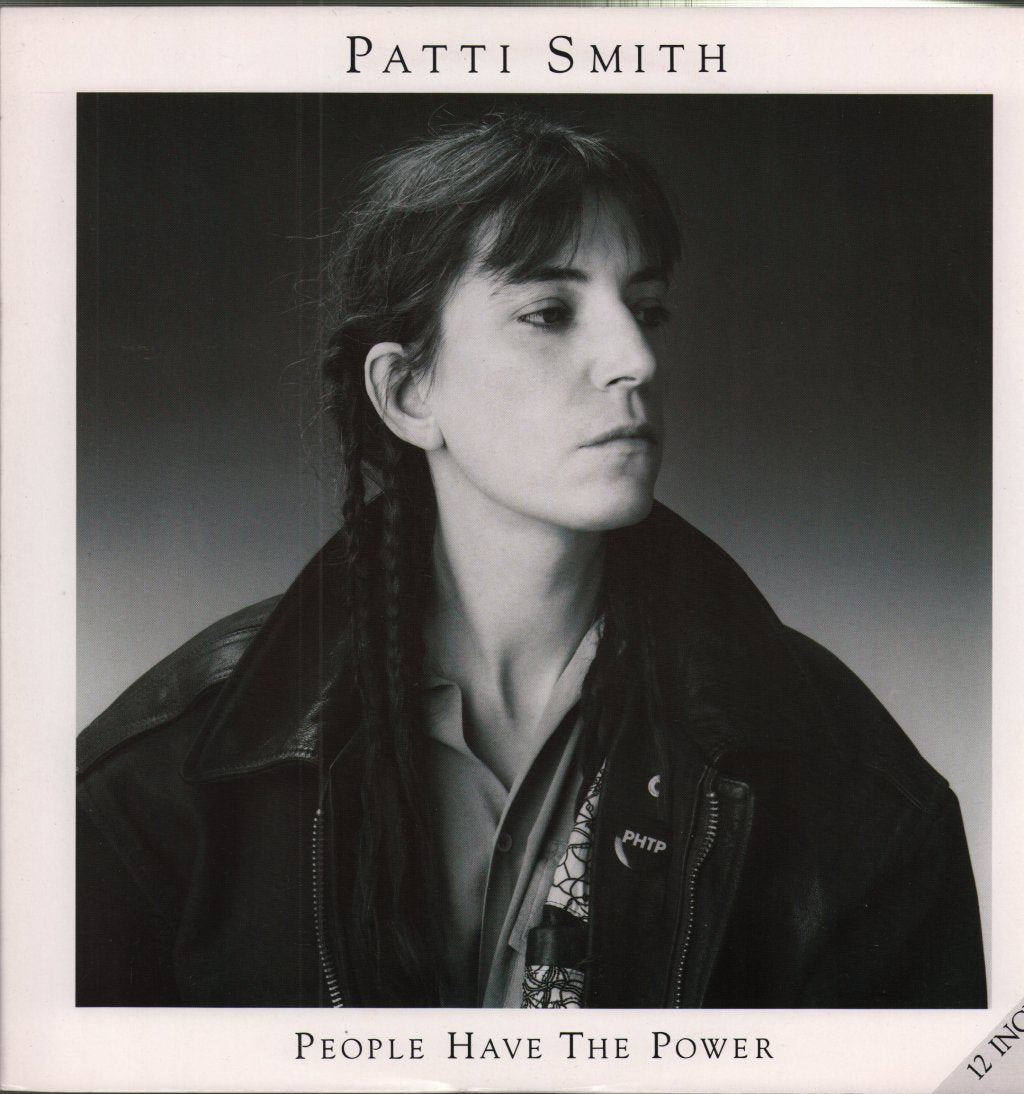 Patti Smith - People Have The Power - 12 Inch
