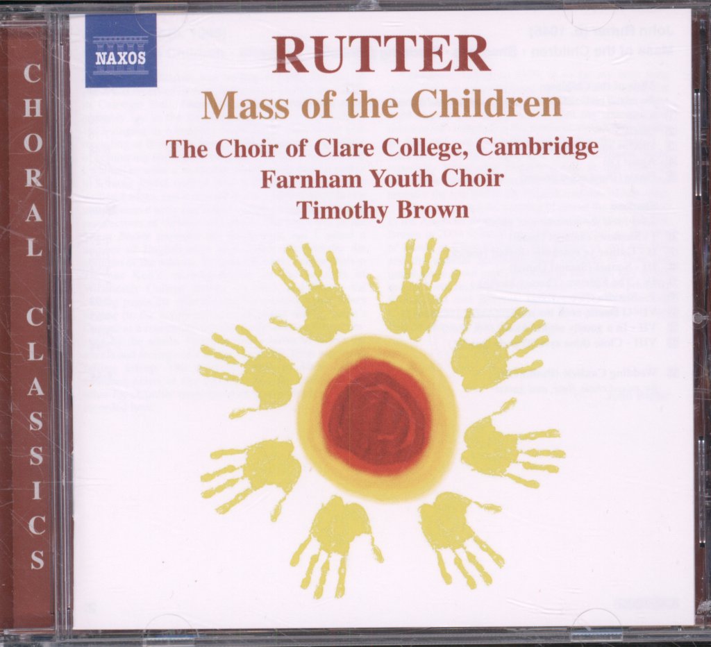 Choir Of Clare College, Farnham Youth Choir, Timothy Brown - John Rutter - Mass Of The Children - Cd