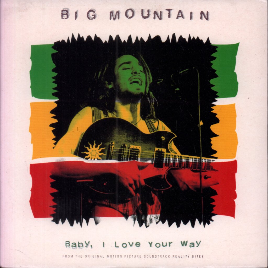 Big Mountain - Baby I Love Your Way - 7 Inch