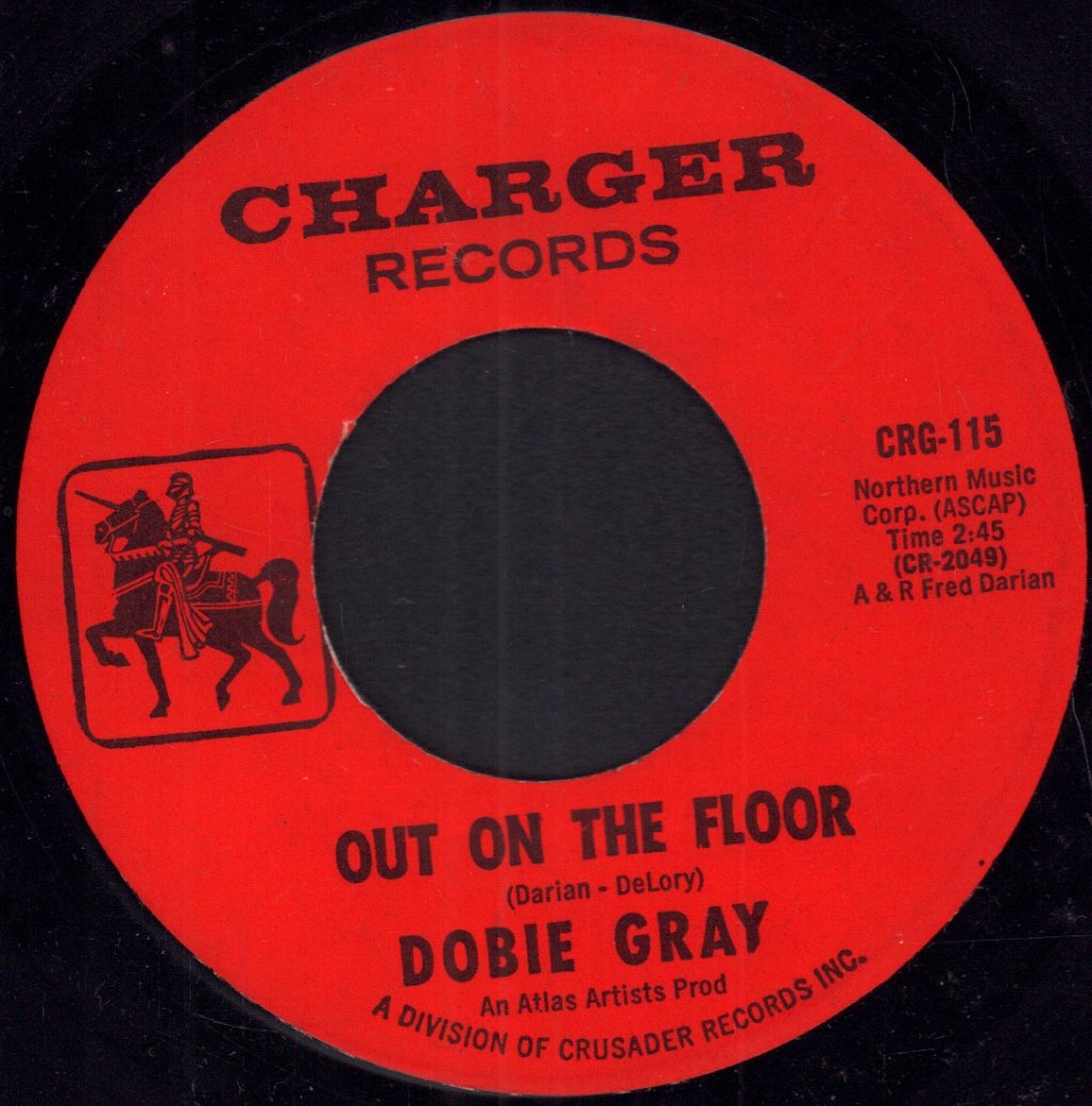 Dobie Gray - Out On The Floor - 7 Inch
