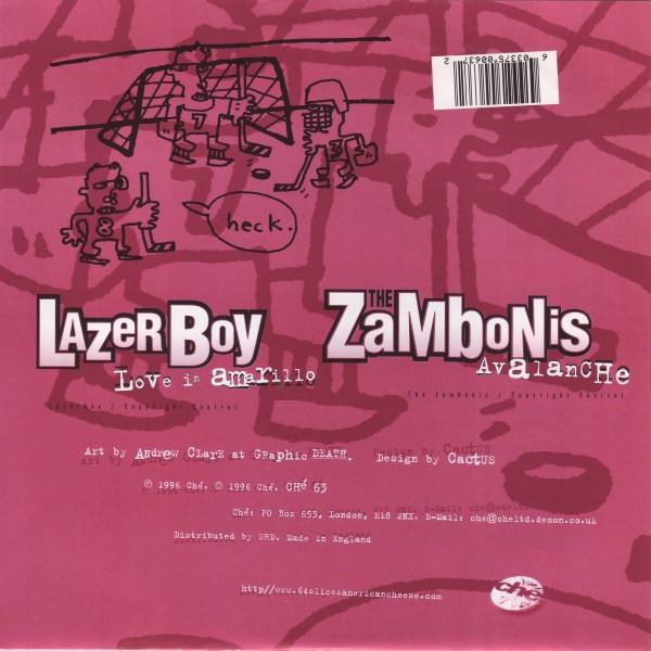 Lazerboy / Zambonis - Love In Amarillo / Avalanche - 7 Inch