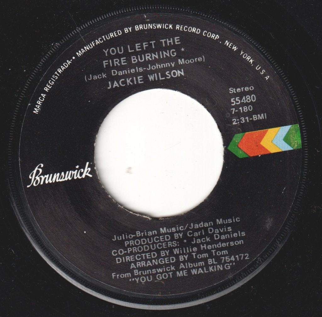 Jackie Wilson - You Left The Fire Burning - 7 Inch
