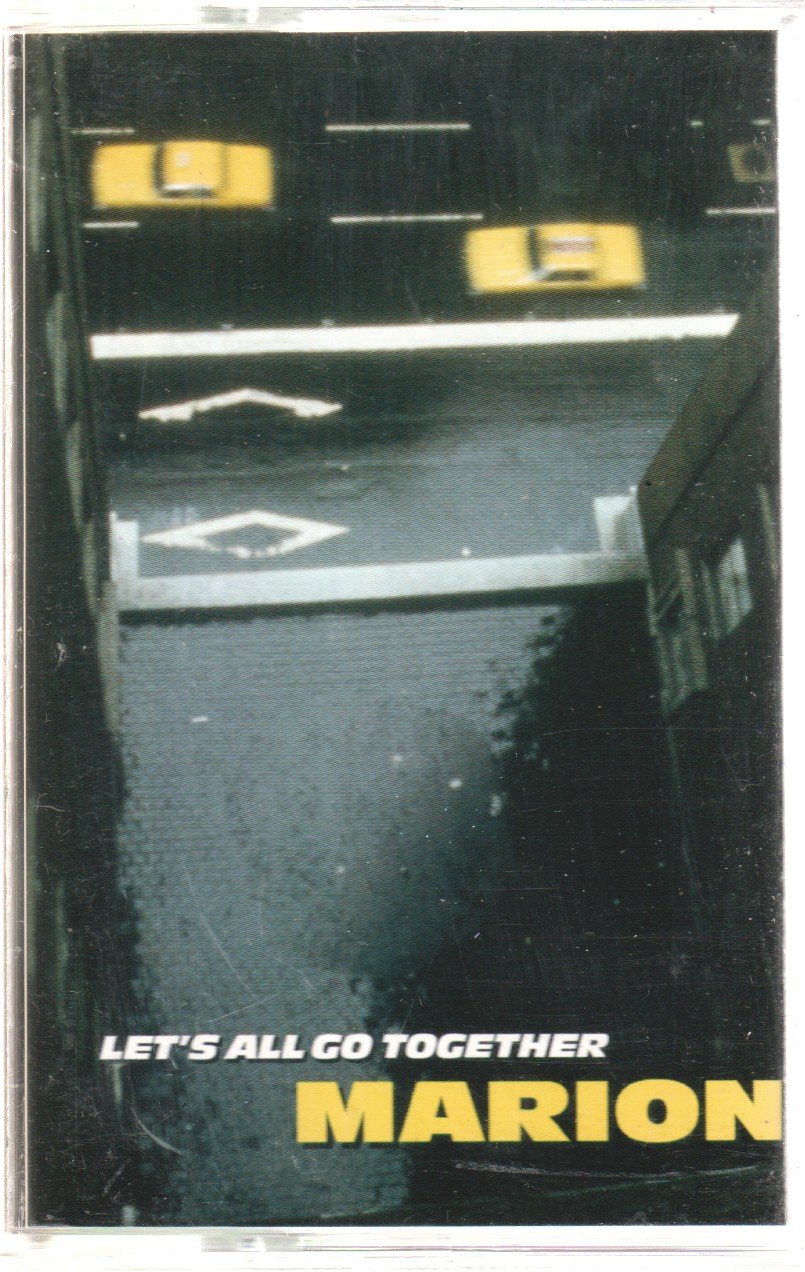 Marion - Let's All Go Together - Cassette