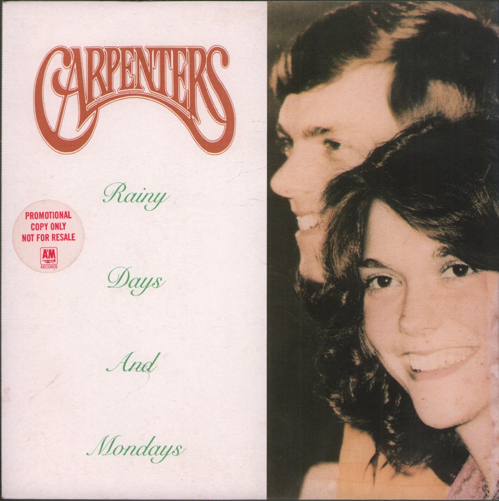 Carpenters - Rainy Days And Mondays - 7 Inch