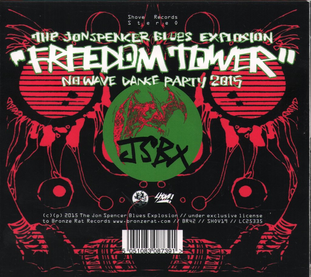 Jon Spencer Blues Explosion - Freedom Tower - No Wave Dance Party 2015 - Cd