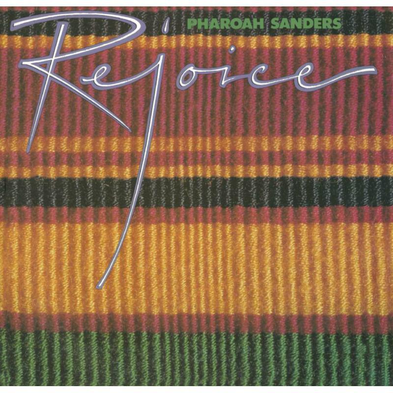 Pharoah Sanders - Rejoice - Double Lp