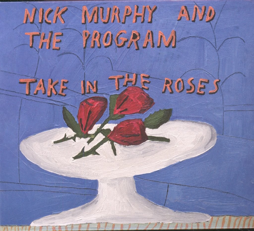 Nick Murphy & The Program - Take In The Roses - Cd