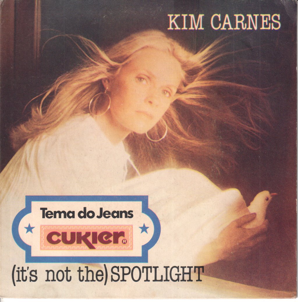 Kim Carnes - (It's Not The) Spotlight - 7 Inch