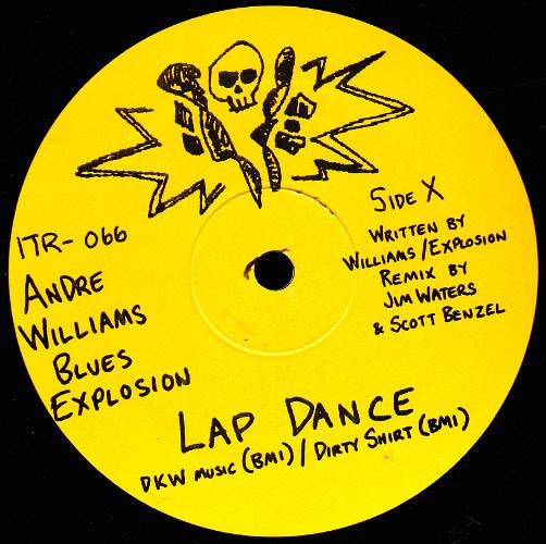 Andre Williams Blues Explosion - Lap Dance - 12 Inch