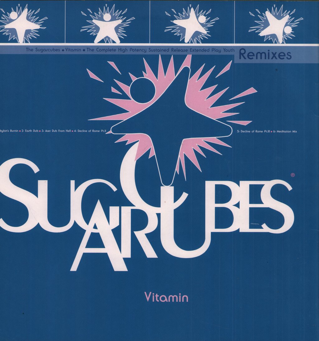 Sugarcubes - Vitamin • The Complete High Potency Sustained Release Extended Play Youth Remixes - 12 Inch