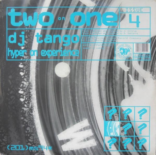 DJ Tango / Hyper On Experience - Two On One Issue 4 - 12 Inch