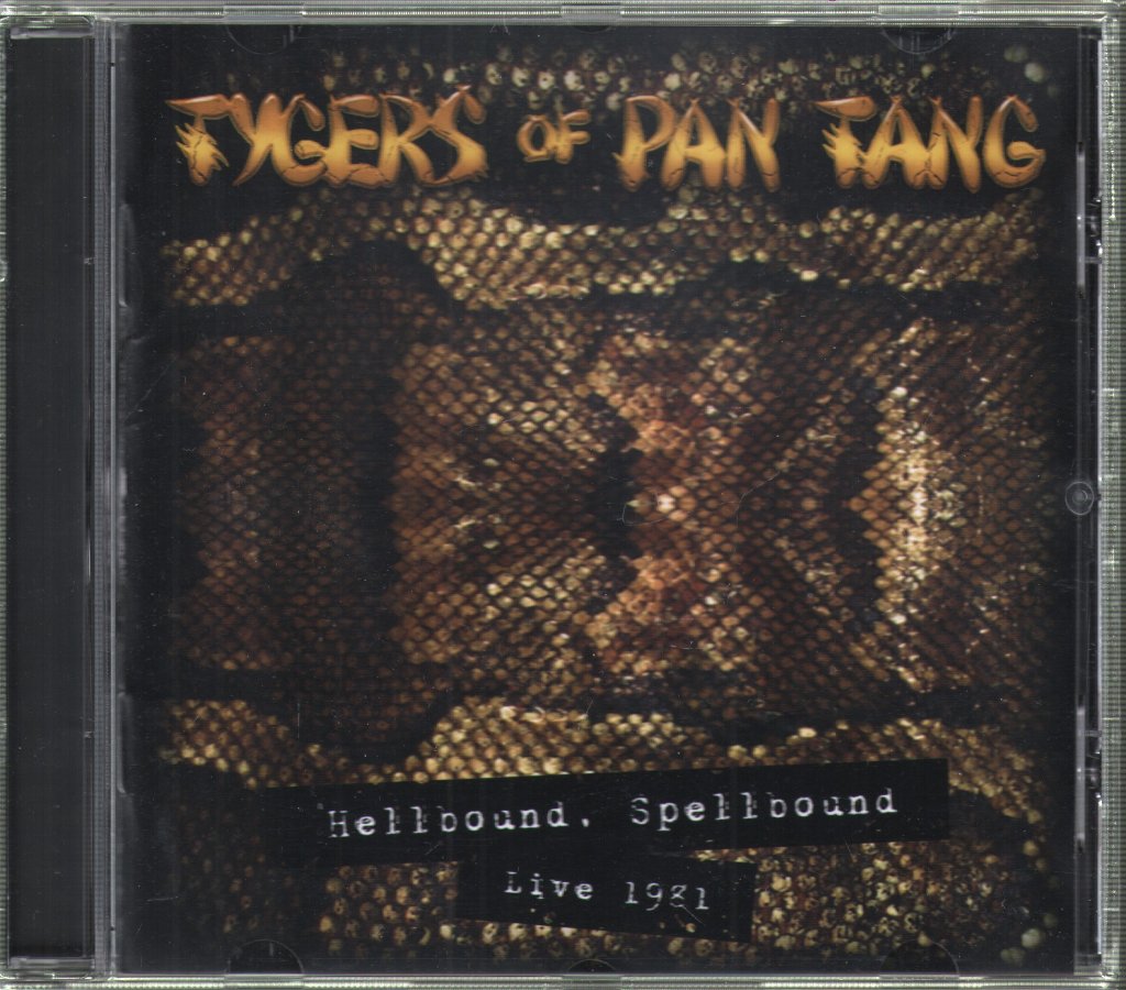 Tygers Of Pan Tang - Hellbound Spellbound Live 1981 - Cd