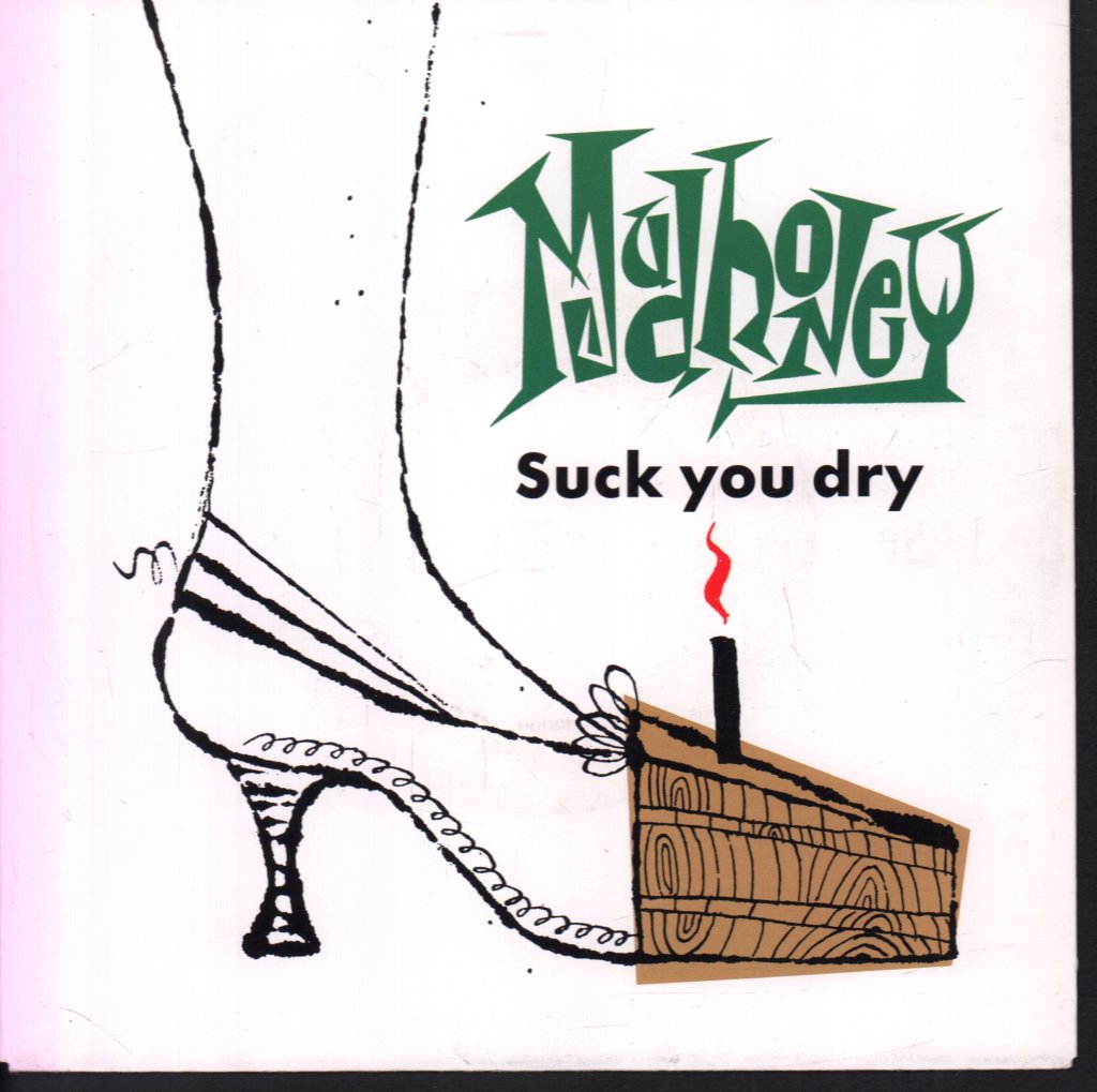 Mudhoney - Suck You Dry - 7 Inch