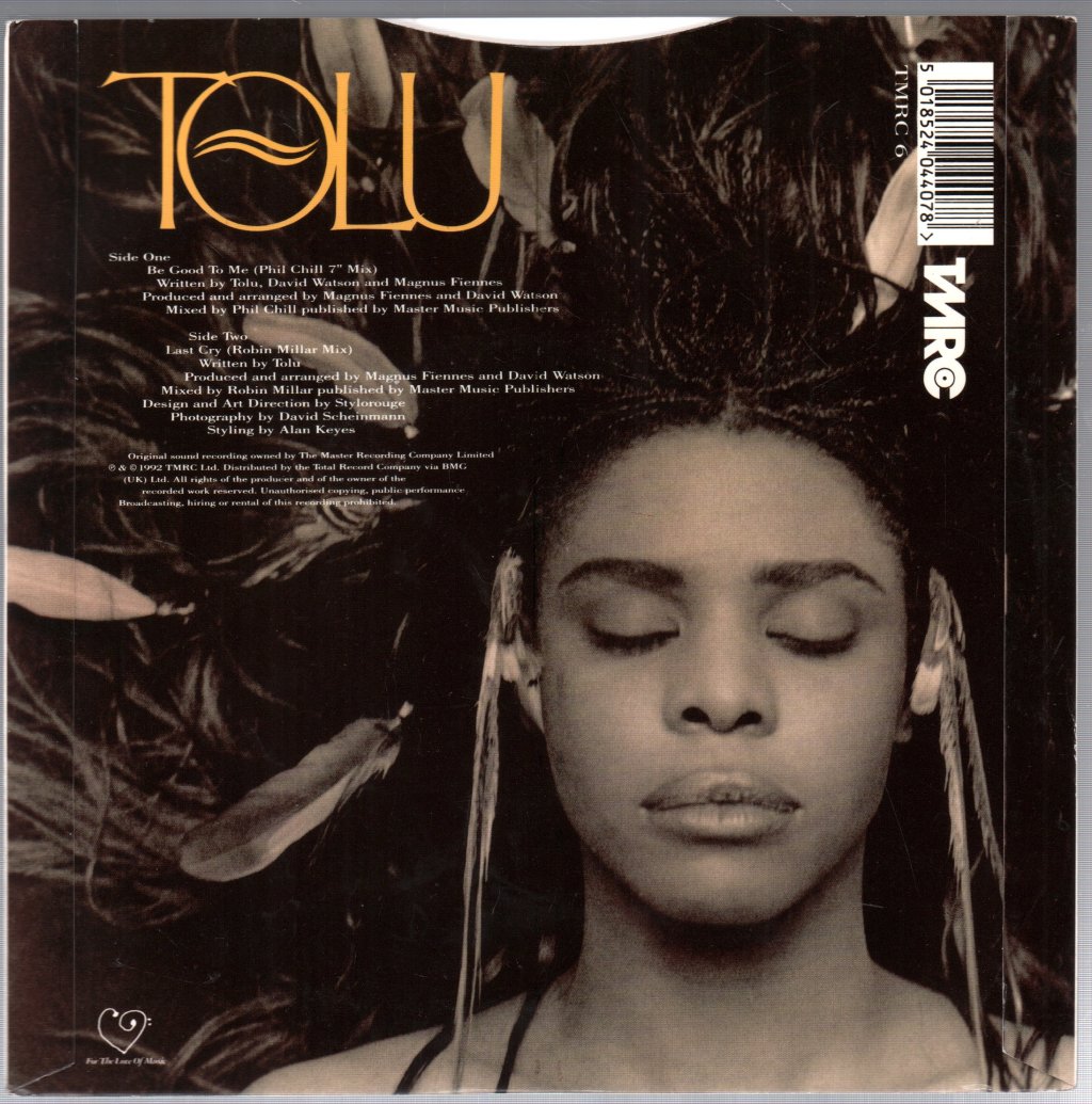 Tolu - Be Good To Me - 7 Inch