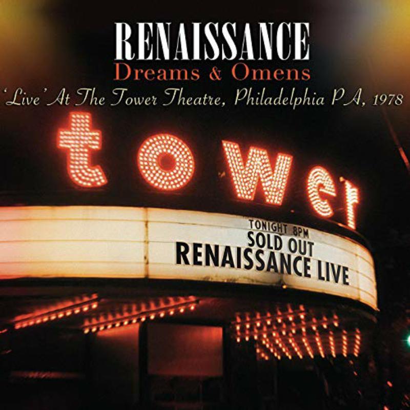 Renaissance - Dreams & Omens - Live At the Tower Theatre - Cd