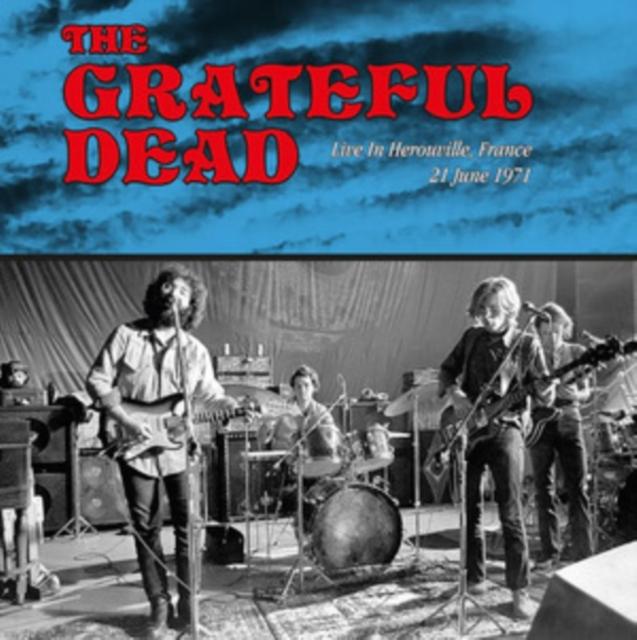 Grateful Dead - Live In France. Herouville June 21.1971 - Lp