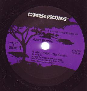 Gary Wright - It Ain't Right - 7 Inch