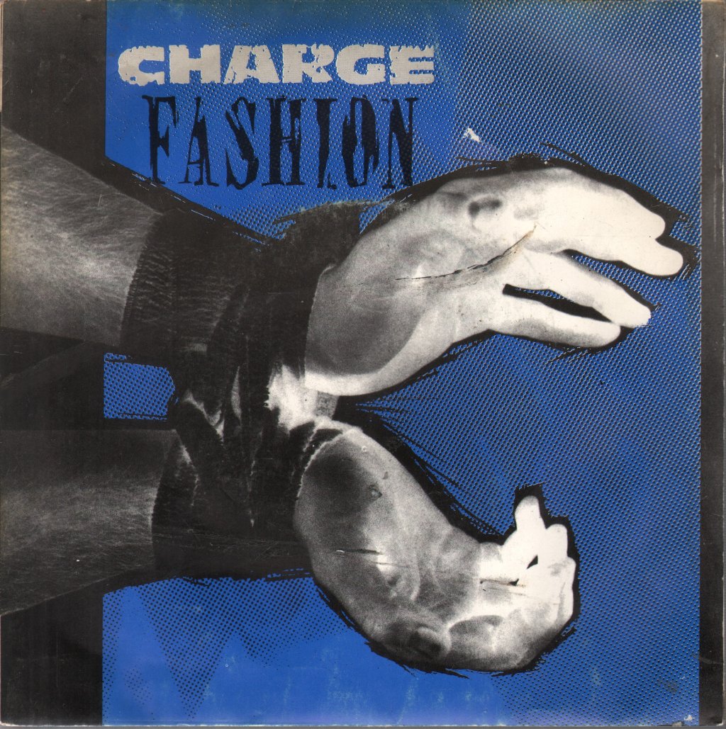 Charge (Punk Group) - Fashion - 7 Inch
