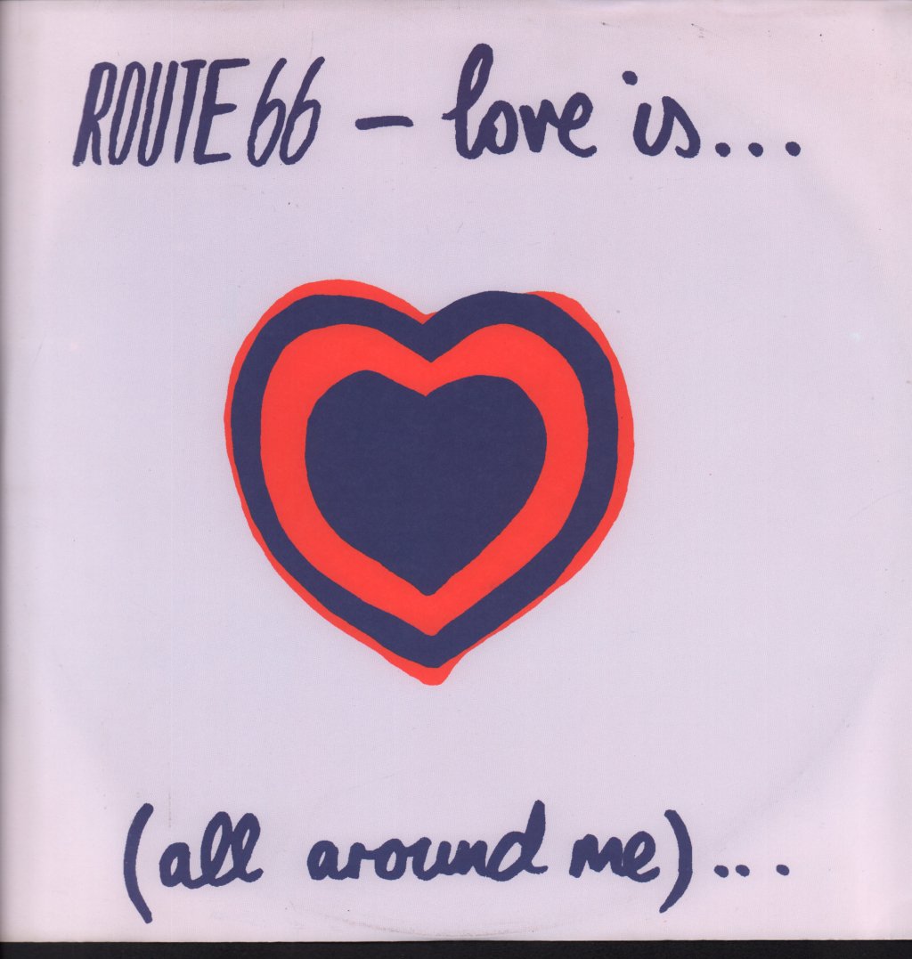 Route 66 - Love Is - 12 Inch