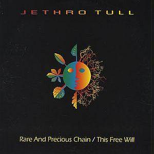 Jethro Tull - Rare And Precious Chain / This Free Will - Cd