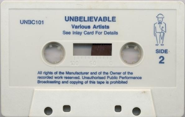 Various Artists - Unbelievable The Indie Dance Album - Cassette