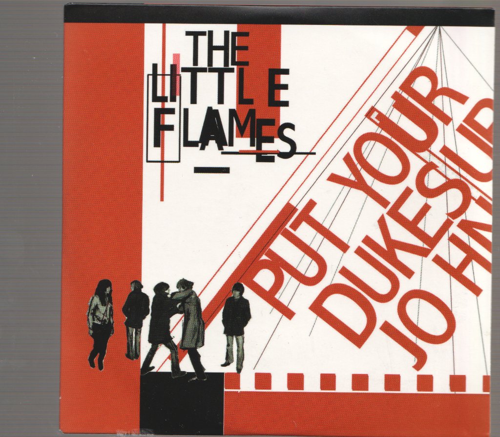 Little Flames - Put Your Dukes Up, John - Cd