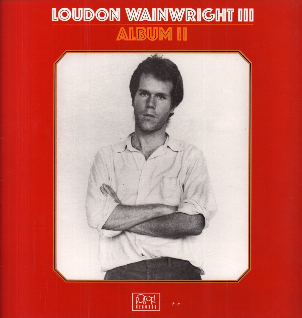 Loudon Wainwright 3 - Album II - Lp
